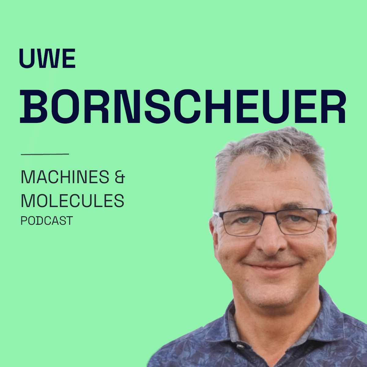 Enzymes Explained: Uwe Bornscheuer on Mechanics, Optimization, and Impact in Biotechnology